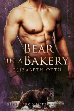 [Estes Park Shifters 01] • Bear in a Bakery